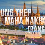 Thailand’s Royal Society Said Despite Name Change, English Speakers Can Still Call Bangkok as Bangkok