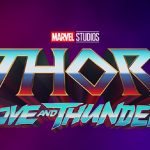 Thor: Love & Thunder Reportedly Banned in M’sia for Unknown Reasons (Yet)